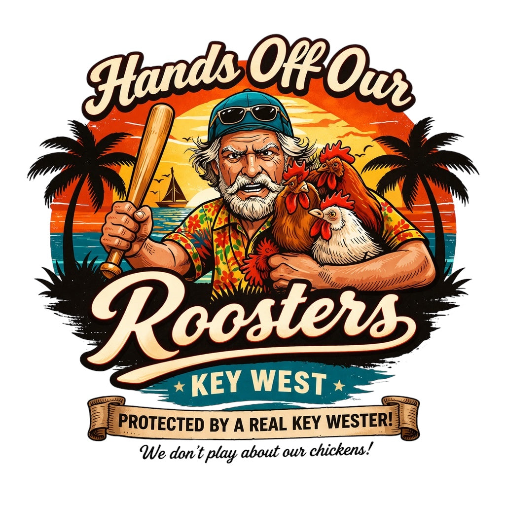 Hands off our roosters, limited edition T-shirt